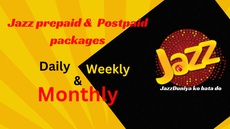Jazz Prepaid & Postpaid packages Daily Weekly & Monthly 